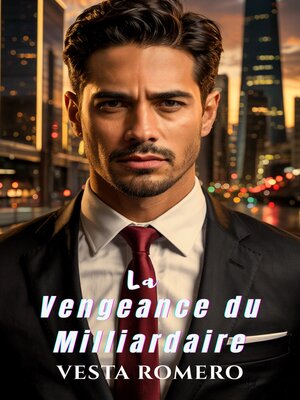 cover image of La Vengeance du Milliardaire